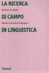 La ricerca di campo in linguistica metodi e tecniche d'indagine