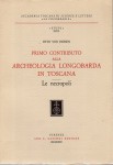 Primo contributo alla archeologia lomgobarda in Toscana le necropoli