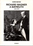 Richard Wagner a Bayreuth 1876-1976