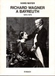 Richard Wagner a Bayreuth 1876-1976