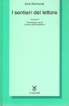 I sentieri del lettore volume III il novecento storia e teoria della letteratura