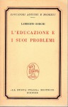 L'educazione e i suoi problemi
