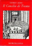 Storia del concilio di Trento- il periodo bolognese ,il secondo periodo trentino