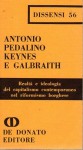 Keynes e Galbraith realtà e ideologia del capitalismo contemporaneo nel riformismo borghese