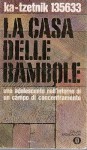 La casa delle bambole una adolescente nell'inferno di un campo di concentramento