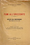 Fumi all'orizzonte ostilità nel mediterraneo negli anni dal 1014 al 1918