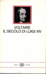 Il secolo di Luigi XIV