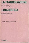 La pianificazione linguistica lingue società e istituzioni