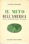 Il mito dell'America negli intellettuali italiani