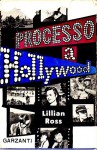 Processo a Hollywood storia del film 
