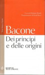 Dei principi e delle origini secondo le favole di Cupido e del Cielo ovvero la filosofia di Parmenide e di Telesio e specialmente di Democrito trattata nella favola di Cupido