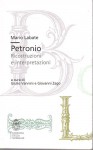 Petronio ricostruzione e interpretazione a cura di Vannini e Zago