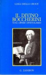 Il divino Boccherini vita opere epistolario