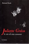 Juliette Greco le vite di una cantante