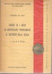 Saggio su i mezzi da moltiplicare prontamente le ricchezze della Sicilia