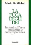 La fuga degli Dei lezioni sull'arte moderna e contemporanea