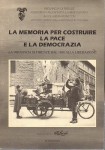 La memoria per costruire la pace e la democrZIA ,La provincia di Firenze dal 1938 alla liberazione