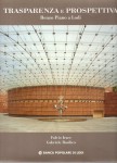 Trasparenza e prospettiva Renzo Piano a Lodi