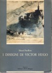 I disegni di Victor Hugo