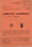 Libretto colonico annata colonica dal 1 febbraio 1940 al 31 gennaio 1941