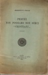 Perché non possiamo non dirci cristiani