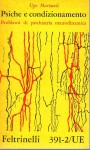 Psiche e condizionamento problemi di psichiatria neurodinamica