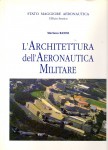 L'architettura dell'aeronautica militare
