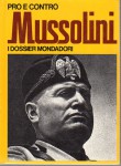 Pro e contro Mussolini