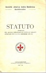 Statuto prrovato nel 1893 oggi ristampato con tutte le variantiapprovate fino al dì 11 Settembre 1933