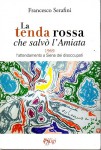 La tenda rossa che salvò l'Amiata 1969 l'attendamento a Siena dei disoccupati