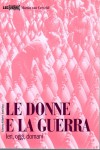 Le donne e la guerra ieri oggi e domani