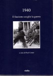 1940 il fascismo sceglie la guerra
