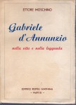 Gabriele d'Annunzio nella vita e nella leggenda