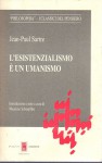L'esistenzialismo è un umanismo