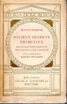 Società segrete primitive studio sulle forme elementari della politica e della religione con una prefazione di Raffaele Pettazzoni
