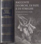 Racconti di orchi , di fate e di streghe.La fiaba letteraria in Italiaa