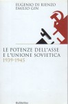 Le potenze dell'asse e l'unione sovietica 1939-1945
