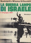 La guerra lampo di Israele 5 giugno 1967