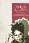 Discipline della moda l'etica dell'apparenza