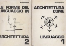 Architettura come linguaggio 1 - Le forme del linguaggio in architettura