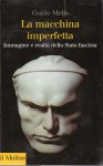 La macchina imperfetta immagine e realtà dello stato