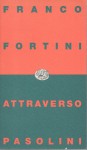 Attraverso Pasolini