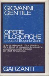Opere filosofiche a cura di Eugenio Garin
