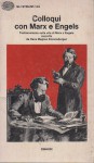 Colloqui con Marx e Engels testimonianze sulla vita di Marx e Engels
