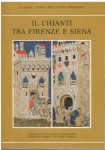 Il Chianti tra Firenze e Siena