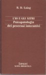 L'io e gli altri psicopatologia dei processi interattivi