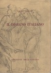 Il disegno italiano dal trecento al seicento