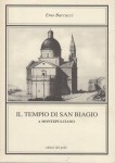 Il tempio di san Biagio a Montepulciano