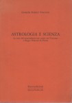 Astrologia e scienza la crisi dell'aristotelismo sul cadere del trecentoe Biagio Pelacani a Parma