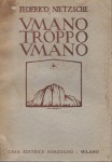 Umano troppo umano un libro per spiriti liberi